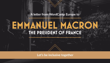 OpenGraph image for 2017.europe.wordcamp.org/2017/05/19/a-letter-from-wordpress-community-to-emmanuel-macron-the-president-of-france/#en