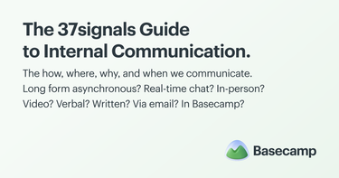 OpenGraph image for basecamp.com/guides/how-we-communicate