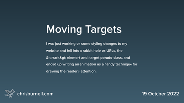 OpenGraph image for chrisburnell.com/article/moving-targets/