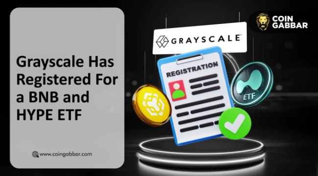 Preview image for: Grayscale Registers BNB and HYPE ETF Filings