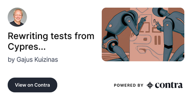 OpenGraph image for contra.com/p/PWBcPYZc-rewriting-tests-from-cypress-to-playwright-using-gpt-3