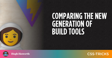 OpenGraph image for css-tricks.com/comparing-the-new-generation-of-build-tools/