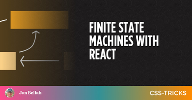 OpenGraph image for css-tricks.com/finite-state-machines-with-react/