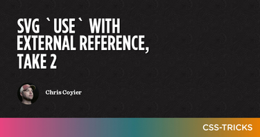 OpenGraph image for css-tricks.com/svg-use-with-external-reference-take-2/