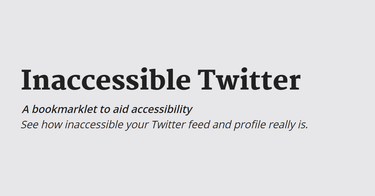 OpenGraph image for defaced.dev/tools/inaccessible-twitter/