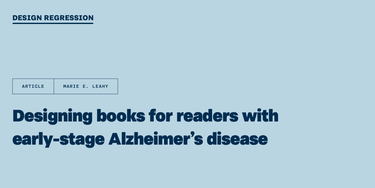 OpenGraph image for designregression.com/article/designing-books-alzheimers-disease