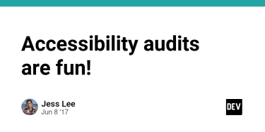 OpenGraph image for dev.to/jess/accessibility-audits-are-fun