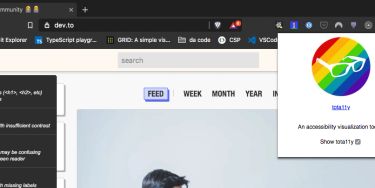 https://dev.to/nickytonline/an-a11y-extension-coming-to-a-browser-near-you-1mg2