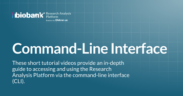 OpenGraph image for dnanexus.gitbook.io/uk-biobank-rap/working-on-the-research-analysis-platform/accessing-and-using-the-command-line-interface