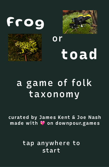 OpenGraph image for downpour.games/~joenash/frog-or-toad