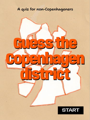 OpenGraph image for downpour.games/~nicolas/guess-the-copenhagen-district