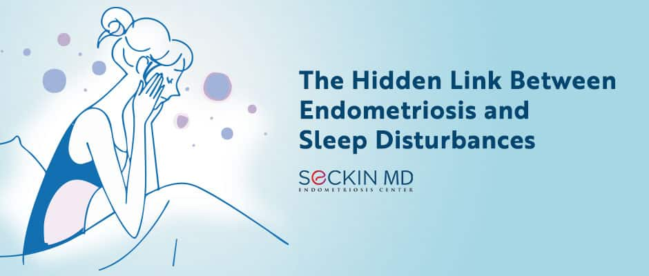 The Hidden Link Between Endometriosis and Sleep Disturbances
