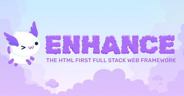 OpenGraph image for enhance.dev/docs/learn/why-enhance
