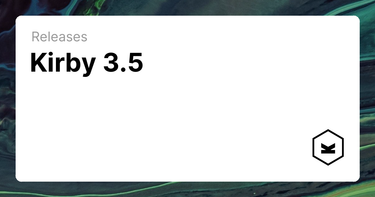 OpenGraph image for getkirby.com/releases/3.5