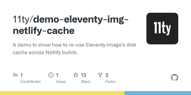 OpenGraph image for github.com/11ty/demo-eleventy-img-netlify-cache
