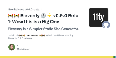 OpenGraph image for github.com/11ty/eleventy/releases/tag/v0.9.0-beta.1