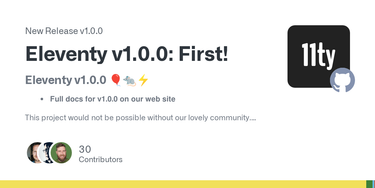 OpenGraph image for github.com/11ty/eleventy/releases/tag/v1.0.0