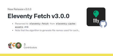 OpenGraph image for github.com/11ty/eleventy-fetch/releases/tag/v3.0.0