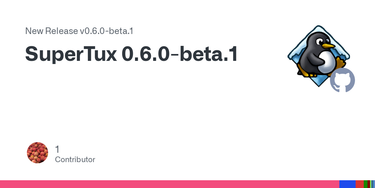 OpenGraph image for github.com/SuperTux/supertux/releases/tag/v0.6.0-beta.1