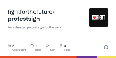 OpenGraph image for github.com/fightforthefuture/protestsign