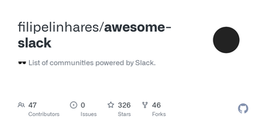OpenGraph image for github.com/filipelinhares/awesome-slack