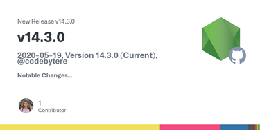 OpenGraph image for github.com/nodejs/node/releases/tag/v14.3.0