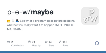 OpenGraph image for github.com/p-e-w/maybe