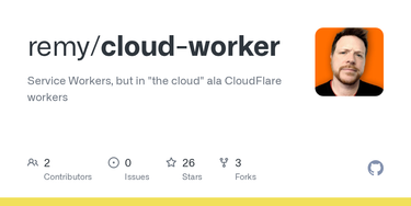 OpenGraph image for github.com/remy/cloud-worker