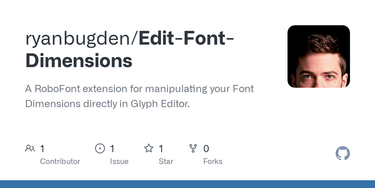 OpenGraph image for github.com/ryanbugden/Edit-Font-Dimensions