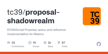 OpenGraph image for github.com/tc39/proposal-shadowrealm/blob/main/explainer.md#Motivations