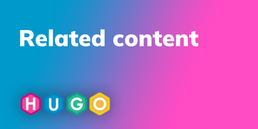 OpenGraph image for gohugo.io/content-management/related/