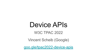 OpenGraph image for goo.gle/tpac2022-device-apis