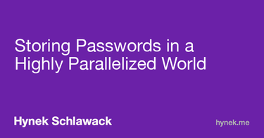 OpenGraph image for hynek.me/articles/storing-passwords/