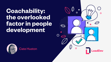 OpenGraph image for leaddev.com/mentoring-coaching-feedback/coachability-overlooked-factor-people-development
