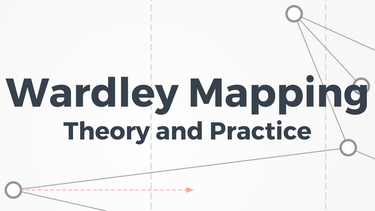 OpenGraph image for learn.hiredthought.com/p/wardley-mapping-theory