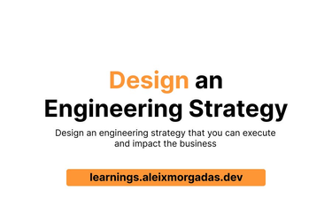 OpenGraph image for learnings.aleixmorgadas.dev/p/designing-an-engineering-strategy
