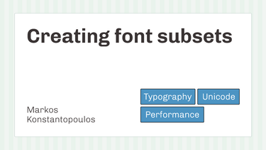 OpenGraph image for markoskon.com/creating-font-subsets/
