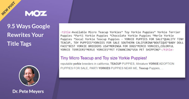 OpenGraph image for moz.com/blog/ways-google-rewrites-title-tags