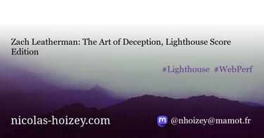 OpenGraph image for nho.link/l/2021/10/15/the-art-of-deception-lighthouse-score-edition/