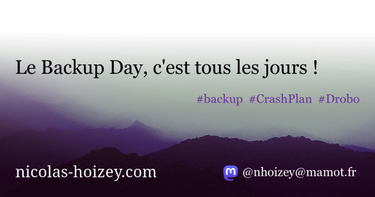 OpenGraph image for nicolas-hoizey.com/2012/08/le-backup-day-c-est-tous-les-jours.html