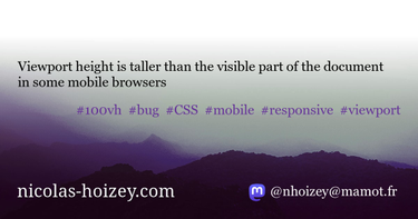 OpenGraph image for nicolas-hoizey.com/2015/02/viewport-height-is-taller-than-the-visible-part-of-the-document-in-some-mobile-browsers.html#an-issue-with-apple-ios-safari