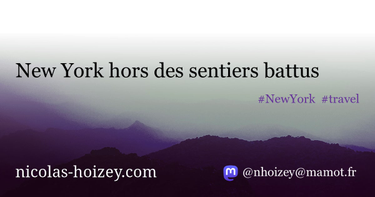 OpenGraph image for nicolas-hoizey.com/2015/05/new-york-hors-des-sentiers-battus.html