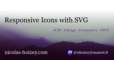 OpenGraph image for nicolas-hoizey.com/articles/2013/10/31/responsive-icons-with-svg/