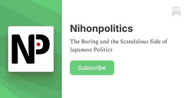 OpenGraph image for nihonpolitics.substack.com/welcome