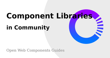 OpenGraph image for open-wc.org/guides/community/component-libraries/