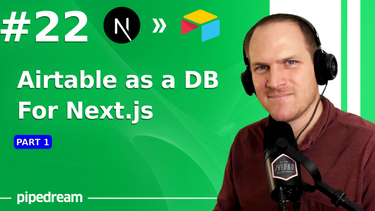 OpenGraph image for pipedream.com/blog/using-airtable-as-a-database-with-next-js/