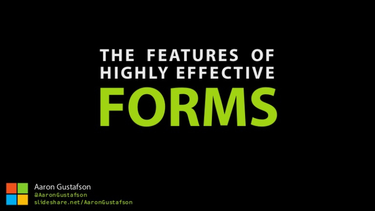 OpenGraph image for presentations.aaron-gustafson.com/EhL5Kj/the-features-of-highly-effective-forms