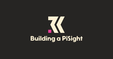 OpenGraph image for rknight.me/building-a-pisight/