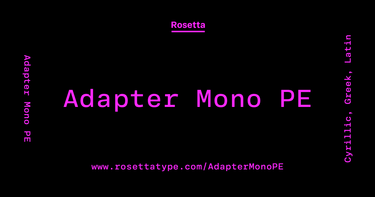 OpenGraph image for rosettatype.com/AdapterMonoPE