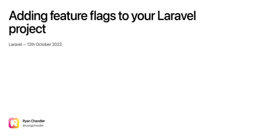 OpenGraph image for ryangjchandler.co.uk/posts/adding-feature-flags-to-your-laravel-project